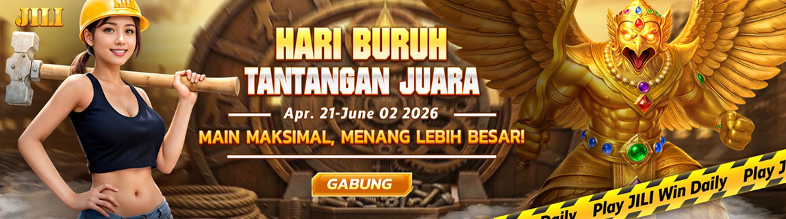 JILI - HARI BURUH TANTANGAN JUARA