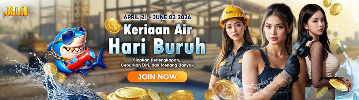 JILI - Keriaan Air Hari Buruh