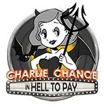 Charlie Chance in Hell to Pay