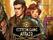 Cotton Gang Affair